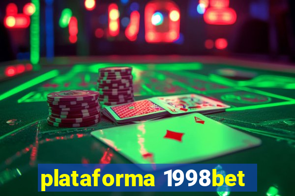 plataforma 1998bet